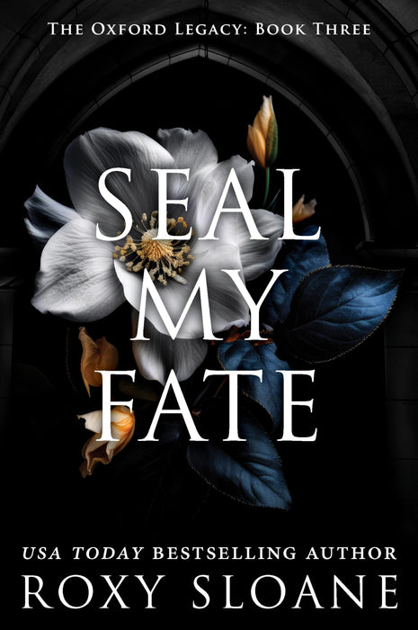 Seal My Fate : A Novel