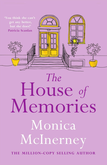 The House of Memories : The life-affirming novel for anyone who has ever loved and lost