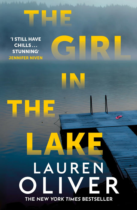 The Girl in the Lake : A haunting and suspenseful new mystery from bestselling author Lauren Oliver