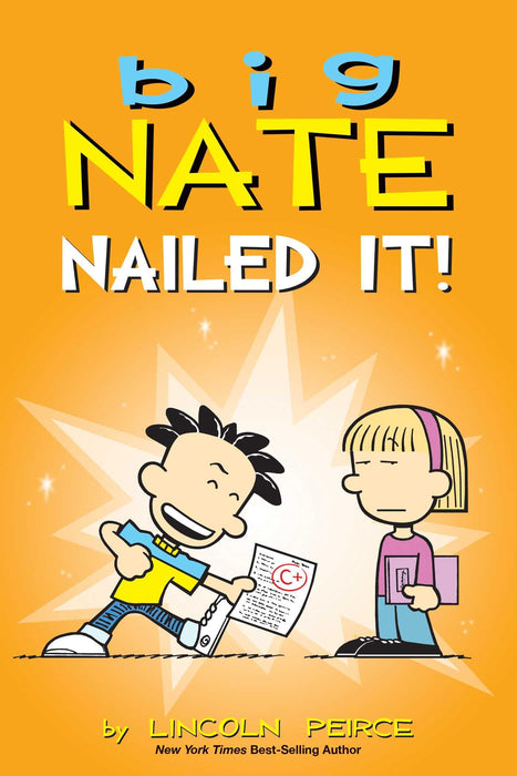 Big Nate: Nailed It! : Volume 28