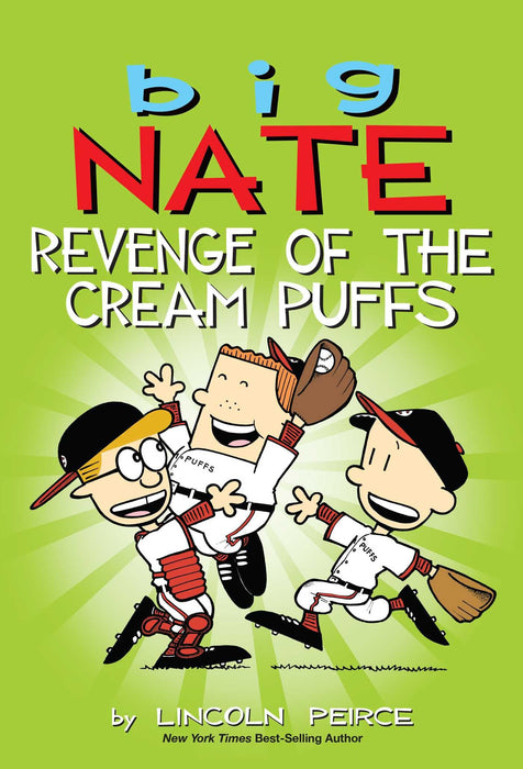 Big Nate: Revenge of the Cream Puffs : Volume 15