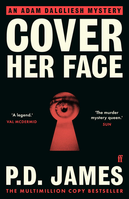 Cover Her Face : The classic country house murder mystery from the 'Queen of English crime' (Guardian)