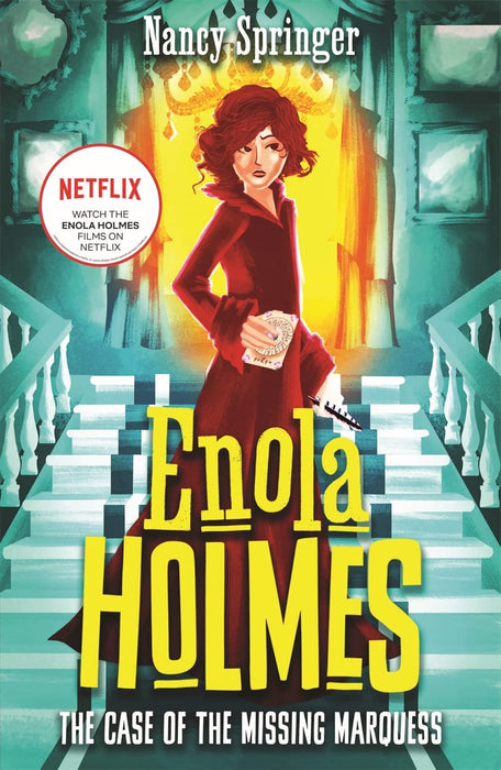 Enola Holmes: The Case of the Missing Marquess : Now a Netflix film, starring Millie Bobby Brown