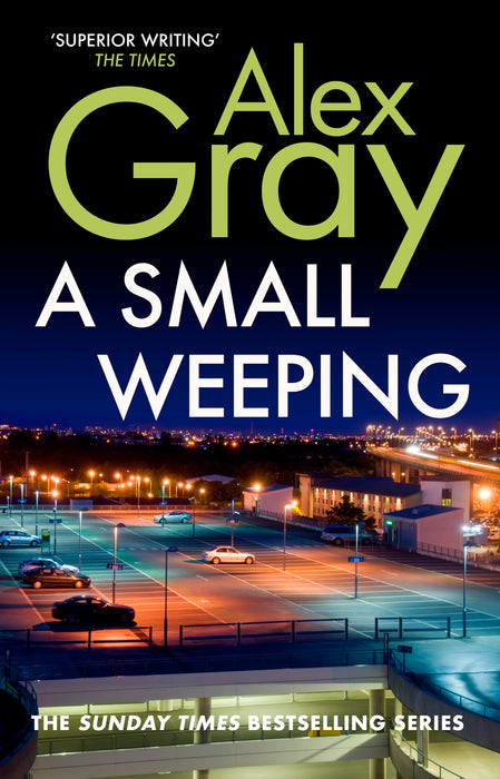 A Small Weeping : The compelling Glasgow crime series