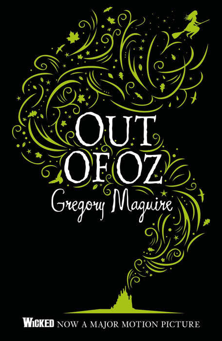 Out of Oz : The Wicked Years Vintage Collection