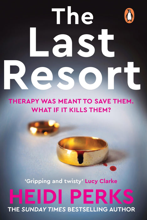 The Last Resort : The twisty new crime thriller from the Sunday Times bestselling author