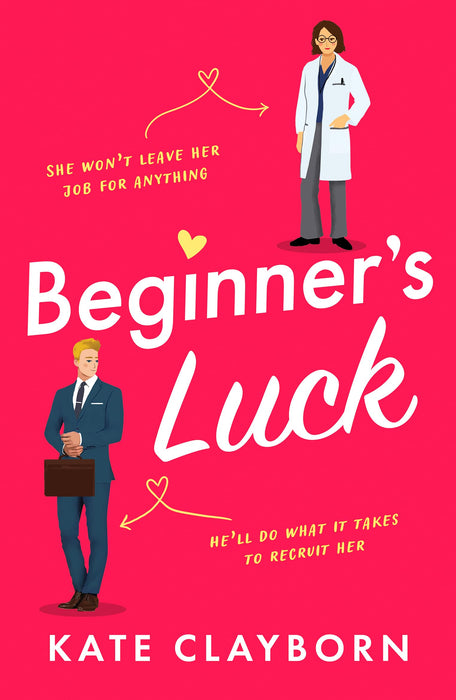 Beginner's Luck : A funny and feel-good romance