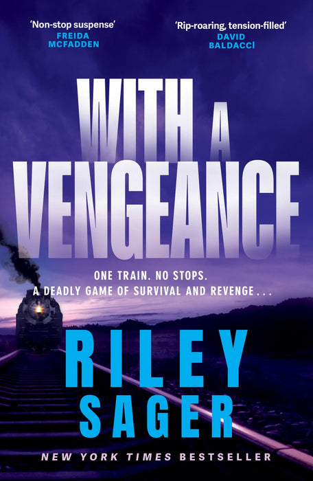 With a Vengeance : A jaw-dropping and addictive thriller packed with twists