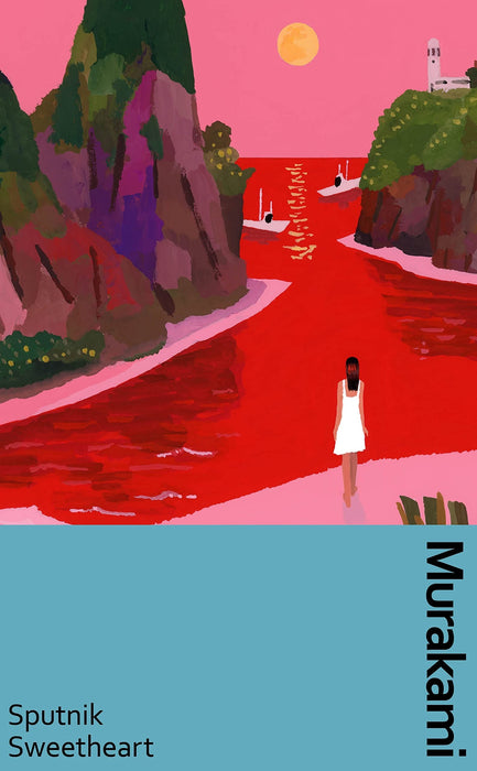 Sputnik Sweetheart : a deluxe gift edition of Murakami’s masterful tale of unrequited love