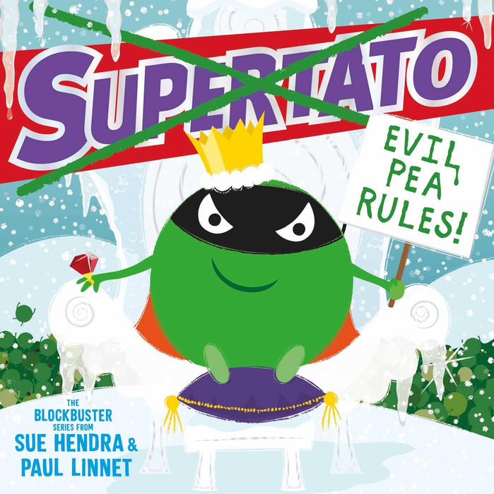 Supertato: Evil Pea Rules : The perfect Christmas gift for children aged 3+