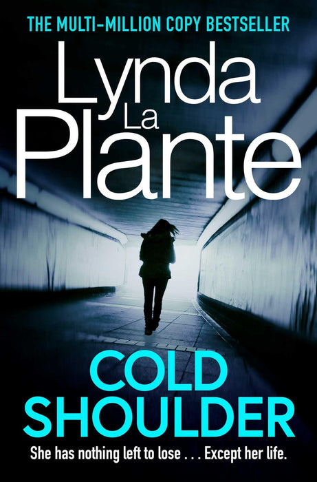 Cold Shoulder : An addictive crime thriller (Lorraine Page Book 1)