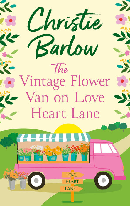 The Vintage Flower Van on Love Heart Lane : Book 14