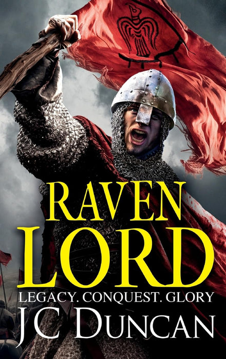 Raven Lord : The unputdownable historical adventure from J. C. Duncan