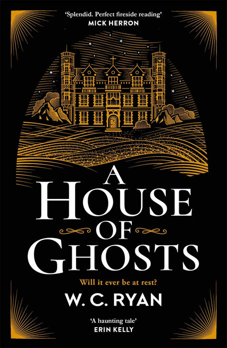 A House of Ghosts : The perfect haunting, atmospheric mystery for dark winter nights . . .
