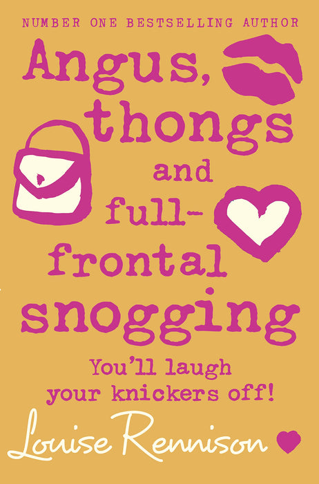 Angus, thongs and full-frontal snogging : Book 1