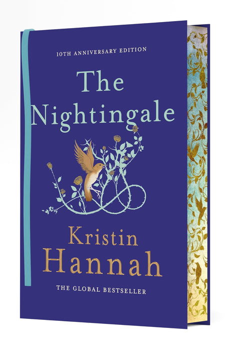 The Nightingale : The 10th Anniversary Edition of the Multi-Million Copy Bestseller from the author of The Women