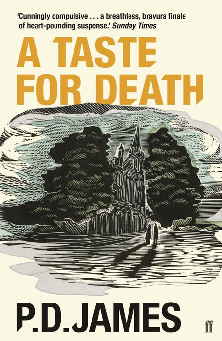A Taste for Death : The classic locked-room murder mystery from the 'Queen of English crime' (Guardian)