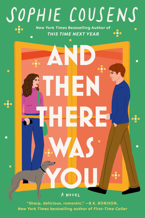 And Then There Was You : A hilarious and heartwarming new romantic comedy
