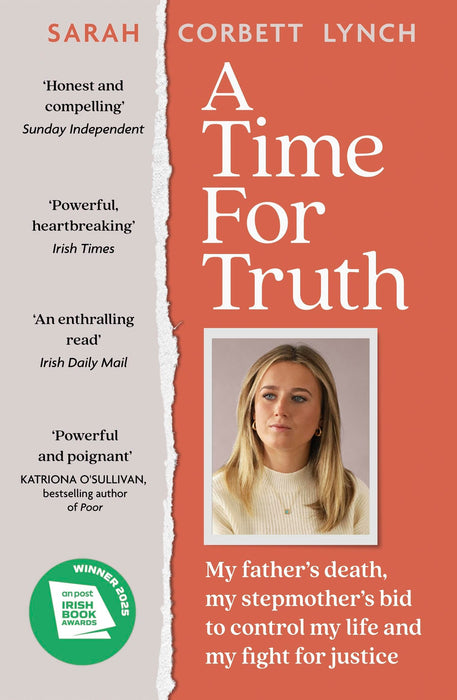A Time for Truth : My father's death, my stepmother's bid to control my life and my fight for justice