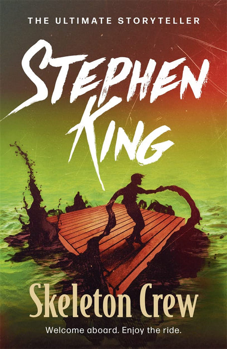 Skeleton Crew : A riveting, dark story collection from the No. 1 bestseller, featuring 'The Mist' and 'The Monkey'
