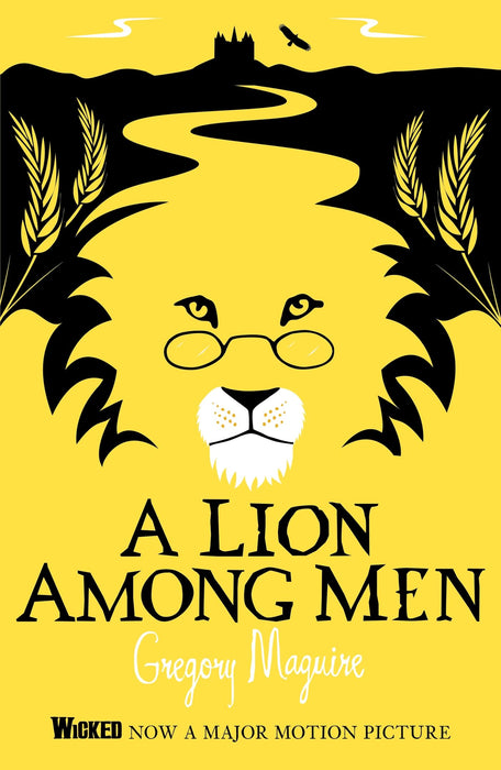 A Lion Among Men : The Wicked Years Vintage Collection