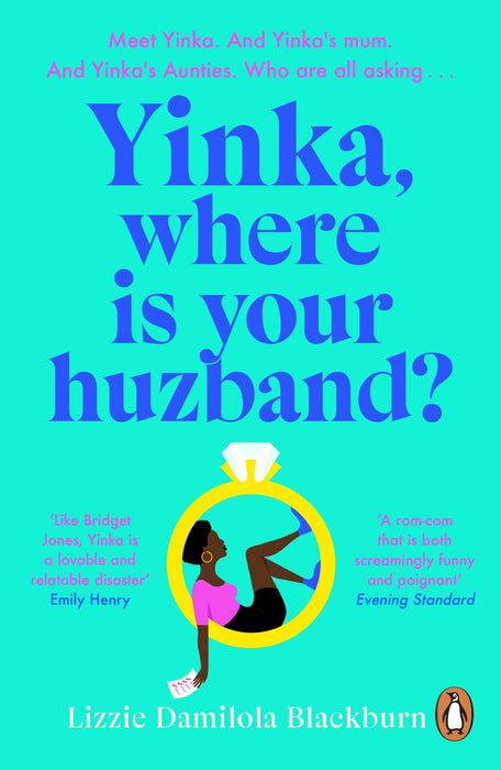 Yinka, Where is Your Huzband? : ‘A big hearted story about friendship, family and love’ Beth O’Leary