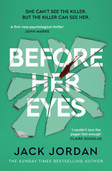 Before Her Eyes : The IRRESISTIBLE psychological crime thriller from the Sunday Times bestselling author