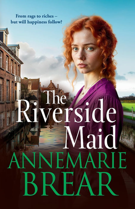 The Riverside Maid : The BRAND NEW instalment in the heartfelt saga series from AnneMarie Brear for 2025