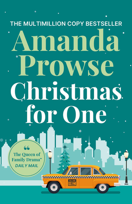 Christmas for One : A heart-warming and uplifting festive story to curl up with