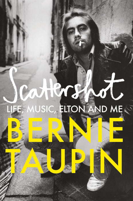 Scattershot : Life, Music, Elton and Me