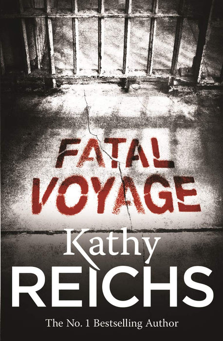 Fatal Voyage : (Temperance Brennan 4)