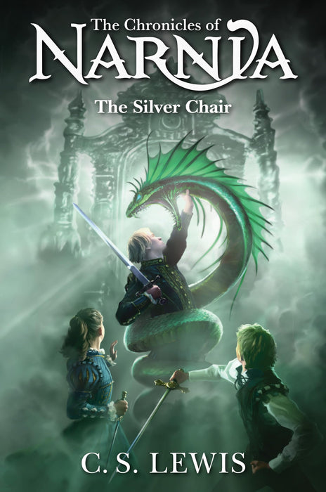 The Silver Chair : Book 6