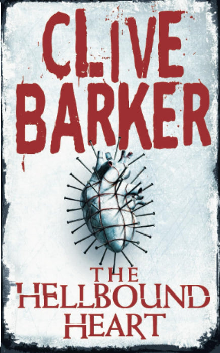The Hellbound Heart