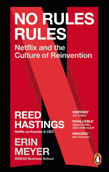 No Rules Rules : Netflix and the Culture of Reinvention