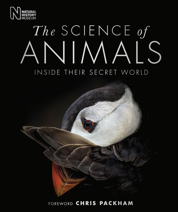 The Science of Animals : Inside their Secret World