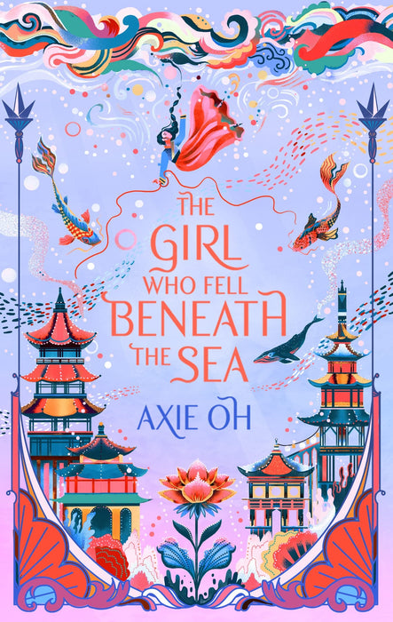 The Girl Who Fell Beneath the Sea : the New York Times bestselling magical fantasy