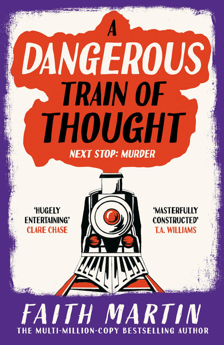 A Dangerous Train of Thought : Book 3