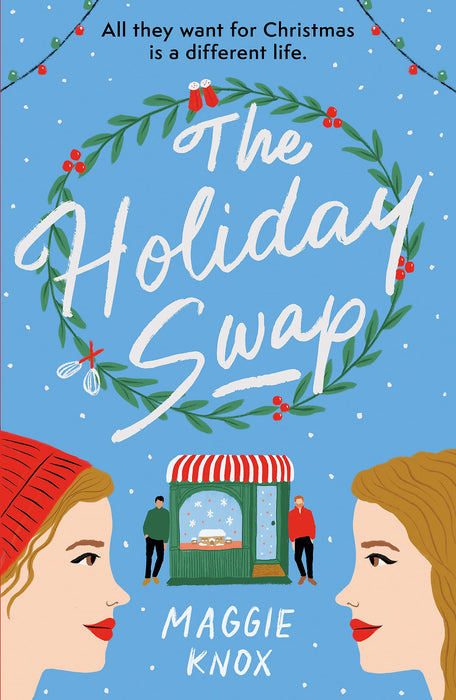 The Holiday Swap : The perfect heartwarming and cosy festive romance for Christmas 2023