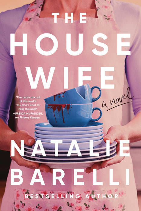 The Housewife : An Unputdownable Domestic Thriller