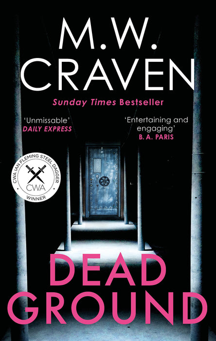 Dead Ground : The Sunday Times bestselling thriller