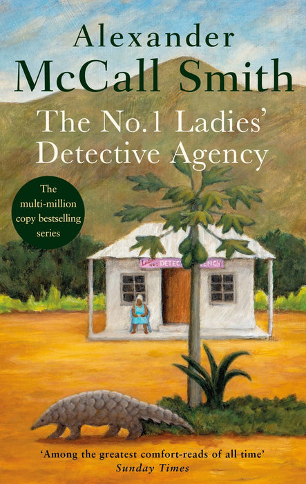 The No. 1 Ladies' Detective Agency : The multi-million copy bestselling series