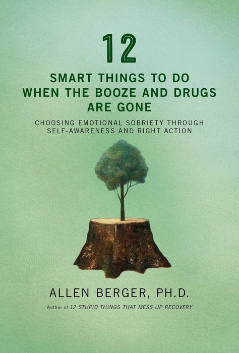 12 Smart Things To Do When The Booze And Drugs Are Gone