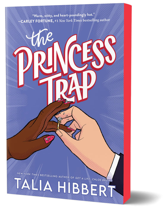 The Princess Trap : A Fake Dating Romcom from the Bestselling Author of Get a Life, Chloe Brown