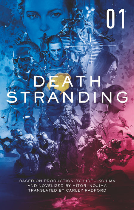 Death Stranding: The Official Novelisation - Volume 1 : 1