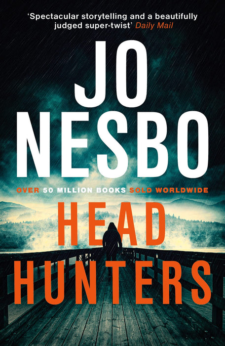 Headhunters : ‘Keeps the twists and shocks coming hard and fast’ Metro