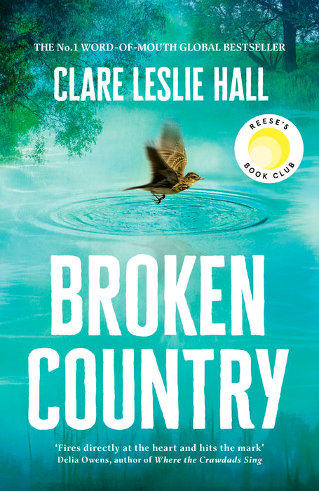 Broken Country : 'I stayed up until 4am to finish it, something I haven't done in years' Florence Knapp, author of THE NAMES