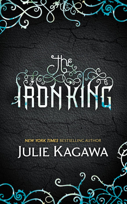 The Iron King : Book 1