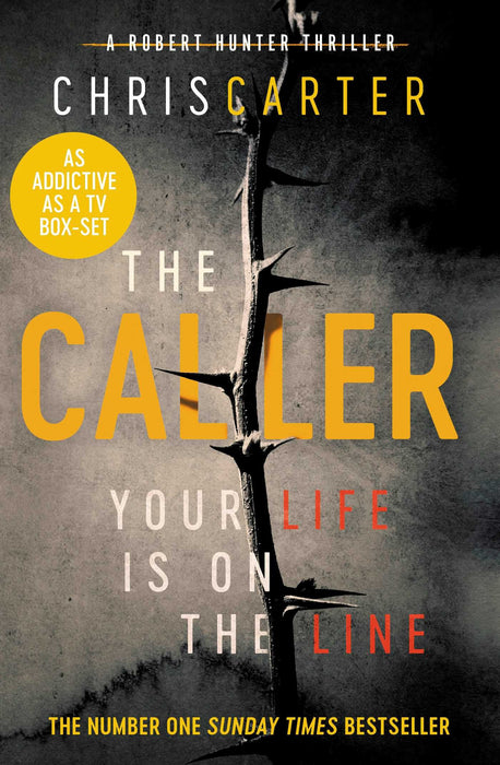 The Caller : THE #1 ROBERT HUNTER BESTSELLER