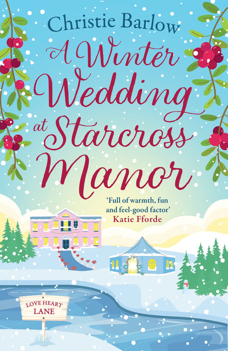 A Winter Wedding at Starcross Manor : Book 12