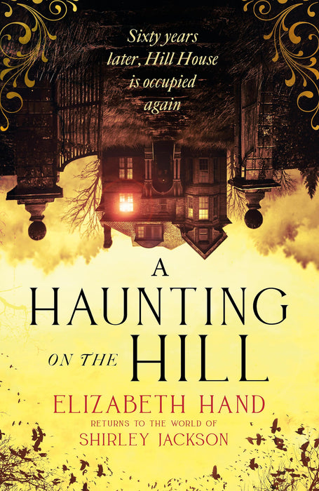 A Haunting on the Hill : Return to Shirley Jackson's classic ghost story for Halloween